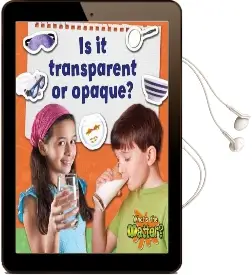 Is it Transparent or Opaque? Audiobook download free by Susan Hughes