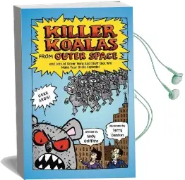 Killer Koalas From Outer Space and Lots of Other Very bad Stuff That Will Make Your Brain Explode! Audiobook download free by Andy Griffiths