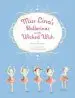 Audiobook Miss Lina'S Ballerinas and the Wicked Wish author Grace Maccarone
