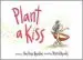 Audiobook Plant a Kiss author Amy Krouse Rosenthal