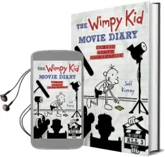 The Wimpy kid Movie Diary: How Greg Heffley Went Hollywood Audiobook download free by Jeff Kinney