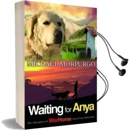 Waiting for Anya Audiobook download free by Michael Morpurgo