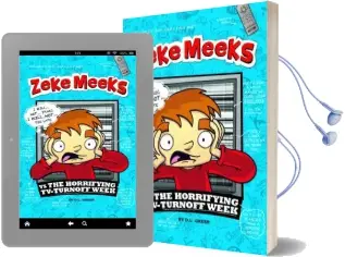Zeke Meeks vs the Horrifying Tv-Turnoff Week Audiobook download free by D. L. Green