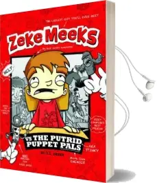 Zeke Meeks vs the Putrid Puppet Pals Audiobook download free by D. L. Green