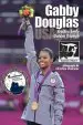 Audiobook Gabby Douglas: Golden Smile, Golden Triumph author Christine Dzidrums
