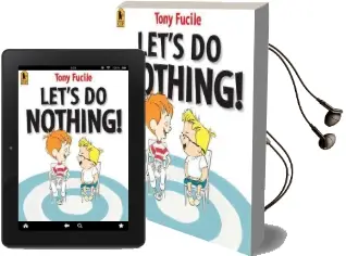 Let'S do Nothing! Audiobook download free by Tony Fucile