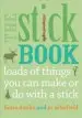 Audiobook The Stick Book: Loads of Things you can Make or do With a Stick author Fiona Danks