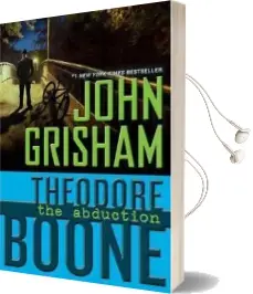 Theodore Boone: The Abduction Audiobook download free by John Grisham