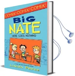 Big Nate: Here Goes Nothing Audiobook download free by Lincoln Peirce