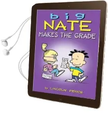 Big Nate Makes the Grade Audiobook download free by Lincoln Peirce