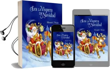 Era la Vispera de Navidad (Twas the Night Before Christmas, Spanish Edition) Audiobook download free by Clement Clarke Moore