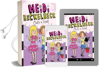 Heidi Heckelbeck Casts a Spell Audiobook download free by Wanda Coven