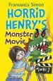 Audiobook Horrid Henry'S Monster Movie: Book 21 author Francesca Simon