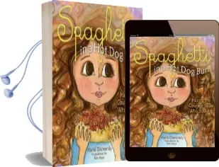 Spaghetti in a hot dog bun: Having the Courage to be who you are Audiobook download free by Maria Dismondy