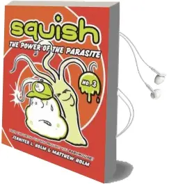 Squish #3 Audiobook download free by Jennifer L. Holm
