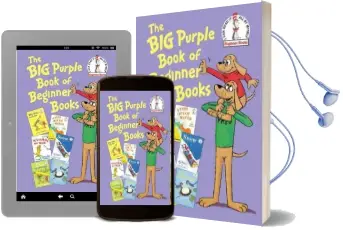 The big Purple Book of Beginner Books Audiobook download free by P D Eastman