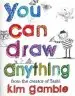 Audiobook You can Draw Anything author Kim Gamble
