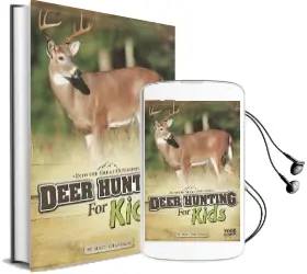 Deer Hunting for Kids Audiobook download free by Matt Chandler