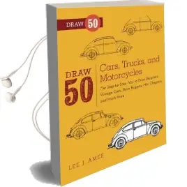 Draw 50 Cars, Trucks, and Motorcycles Audiobook download free by Lee J. Ames