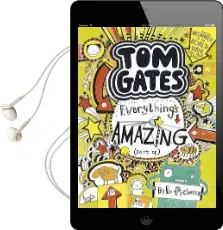 Everything'S Amazing (Sort of) Audiobook download free by Liz Pichon
