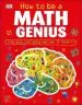 Audiobook How to be a Math Genius: Your Brilliant Brain and how to Train it author Dr Mike Goldsmith