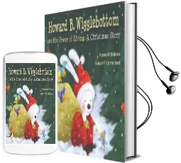 Howard b Wigglebottom and the Power of Giving - a Christmas Story Audiobook download free by Susan Cornelison