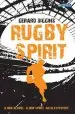 Audiobook Rugby Spirit: A new School, a new Sport, an old Mystery... author Gerard Siggins