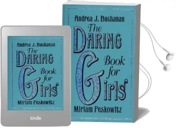 The Daring Book for Girls Audiobook download free by Andrea J Buchanan