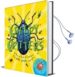 Creepy Critters: A Pop-Up Book of Creatures That Jump, Crawl, and fly Audiobook download free by Helen Keith