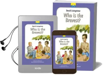 David Livingstone: Who is the Bravest? Audiobook download free by Catherine Mackenzie