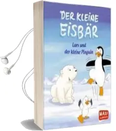 Der Kleine Eisbär. Lars und der Kleine Pinguin Audiobook download free by Hans De Beer