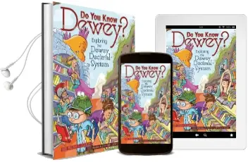 Do you Know Dewey: Exploring the Dewey Decimal System Audiobook download free by Brian Cleary