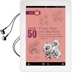 Draw 50 Flowers, Trees, and Other Plants Audiobook download free by Lee J. Ames