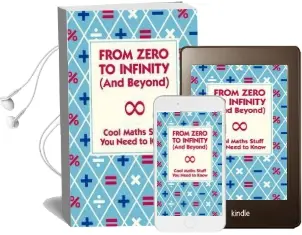 From Zero to Infinity (And Beyond) Audiobook download free by Mike Goldsmith
