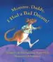 Audiobook Mommy, Daddy, i had a bad Dream! author Martha Heniemann Pieper