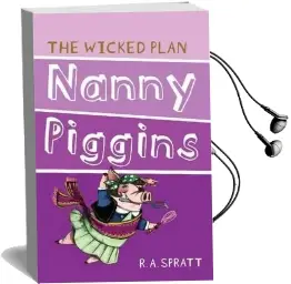 Nanny Piggins and the Wicked Plan 2 Audiobook download free by R.A. Spratt