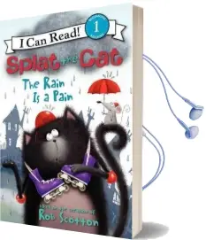 Splat the cat: The Rain is a Pain Audiobook download free by Rob Scotton