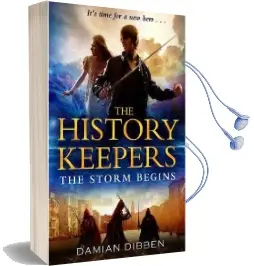 The History Keepers: The Storm Begins Audiobook download free by Damian Dibben