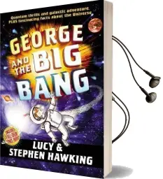 George and the big Bang Audiobook download free by Stephen Hawking