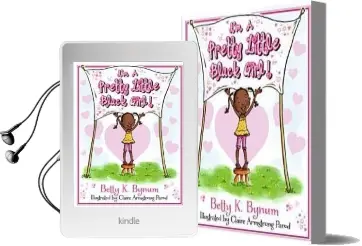 I'M a Pretty Little Black Girl! Audiobook download free by Betty K. Bynum