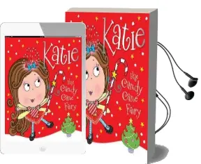 Katie the Candy Cane Fairy Audiobook download free by Thomas Nelson