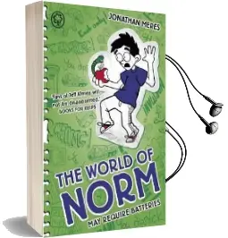 The World of Norm: May Require Batteries: Book 4 Audiobook download free by Jonathan Meres