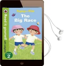 Topsy and Tim: The big Race - Read it Yourself With Ladybird: Level 2 Audiobook download free by Jean Adamson