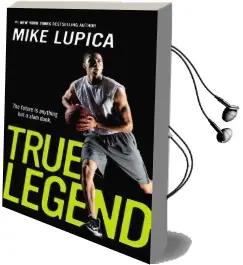 True Legend Audiobook download free by Mike Lupica