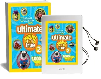 Ultimate Weird but True! 2: 1,000 Wild & Wacky Facts & Photos! Audiobook download free by National Geographic