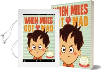 When Miles got mad Audiobook download free by Abbie Schiller