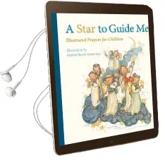 A Star to Guide me: Illustrated Prayers for Children Audiobook download free by Ruthild Busch Schumann