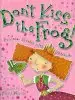 Audiobook Don'T Kiss the Frog!: Princess Stories With Attitude author Fiona Waters