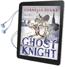 Ghost Knight Audiobook download free by Cornelia Funke