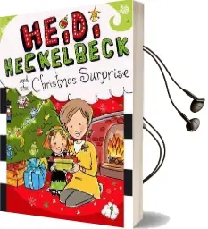 Heidi Heckelbeck and the Christmas Surprise Audiobook download free by Wanda Coven
